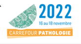 CARREFOUR PATHOLOGIE 2022, Palais des Congrès de Paris